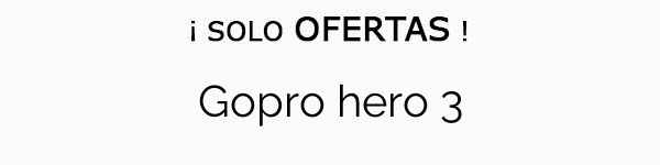 Gopro hero 3